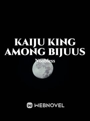 Kaiju King Among Bijuus Book