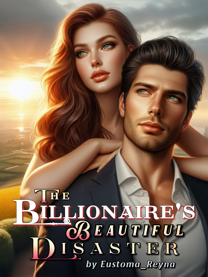 The Billionaire's Beautiful Disaster