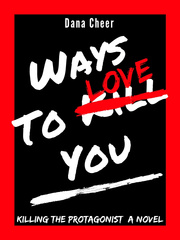 Ways to Kill (Love) You Book