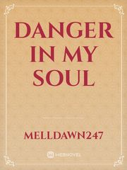 Danger in my Soul Book