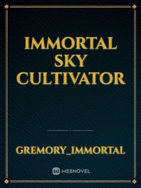 Immortal Sky cultivator Book