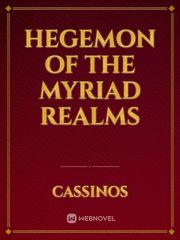 Hegemon of the Myriad Realms Book
