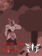 Shen Yue Reborn Book