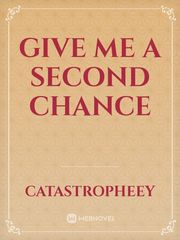 Give Me A Second Chance Book
