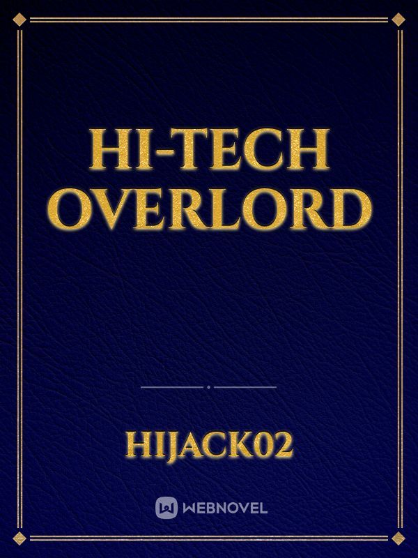 Hi-tech Overlord Book