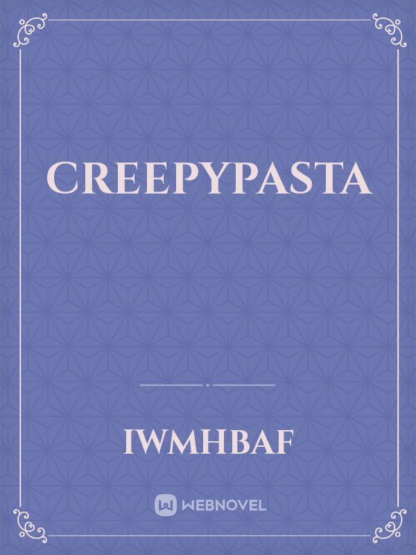 Creepypasta Book