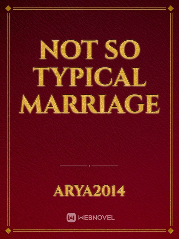 Not So Typical Marriage Book