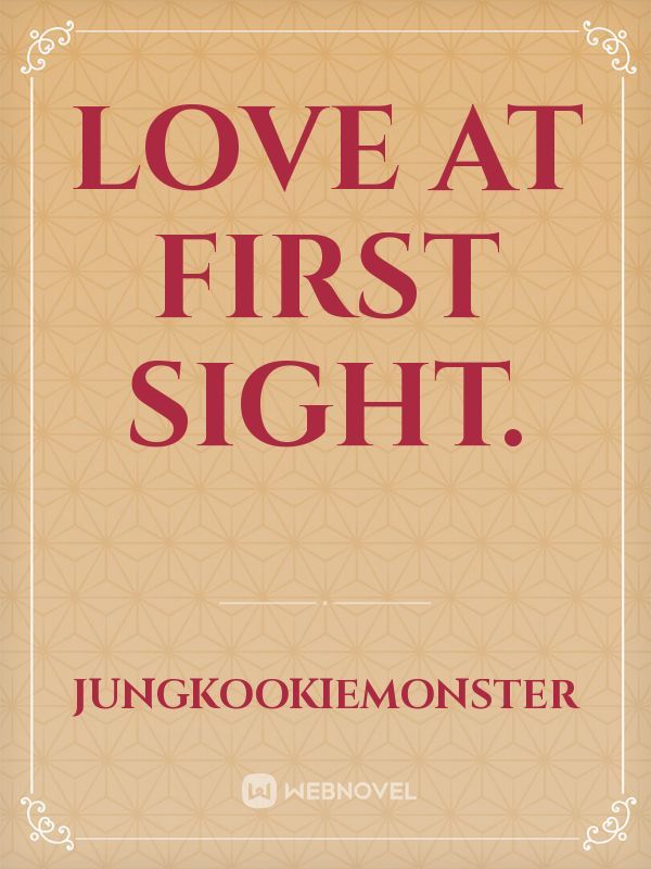 Love at First sight. Book
