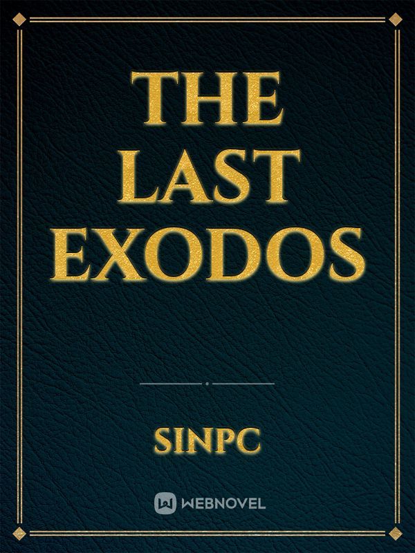 The last exodos