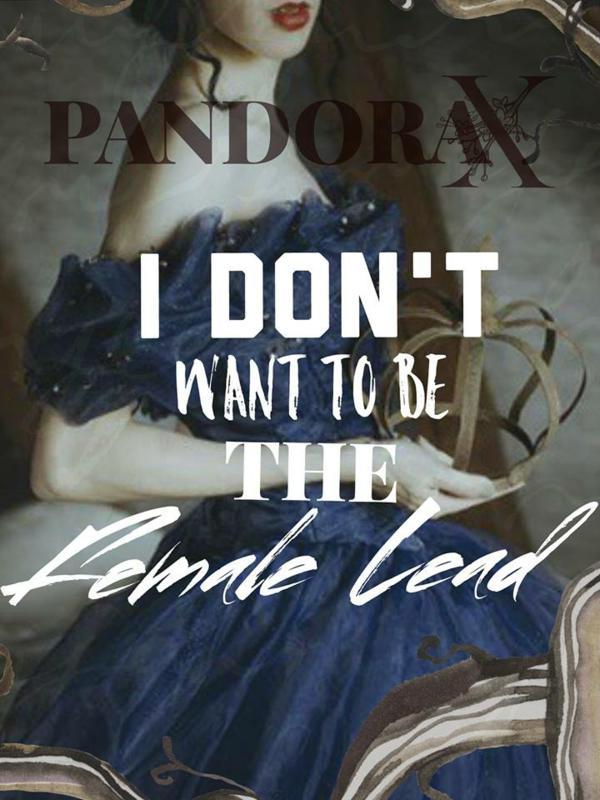 I Don't Want to be the Female Lead[dropped] Book