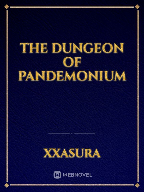 The dungeon of pandemonium Book