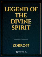 legend of the divine spirit Book