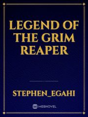 Legend of the Grim reaper Book