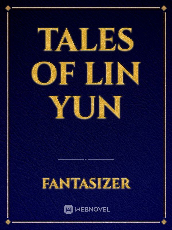 Tales Of Lin Yun