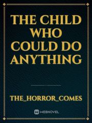 The child who could do anything Book