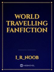 World Travelling Fanfiction Book