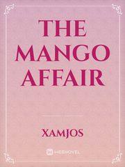THE MANGO AFFAIR Book