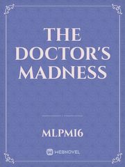 The Doctor's Madness Book