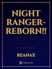 Night ranger-Reborn!! Book