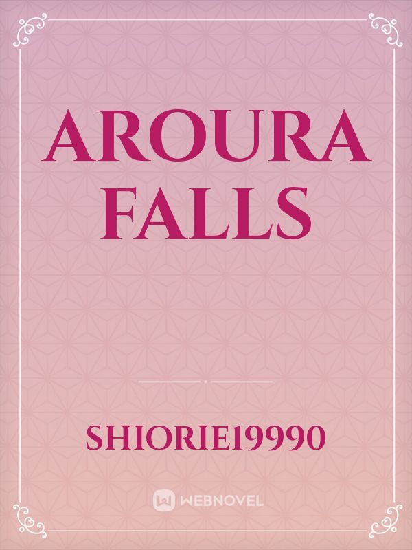 Aroura falls