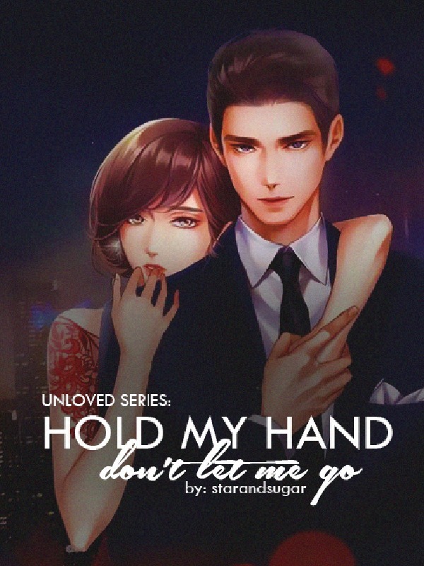Hold My Hand, Don't Let Me Go Book