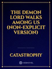 The Demon Lord Walks Among Us (Non-explicit version) Book