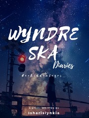 Wyndreskia Diaries [Completed] Book