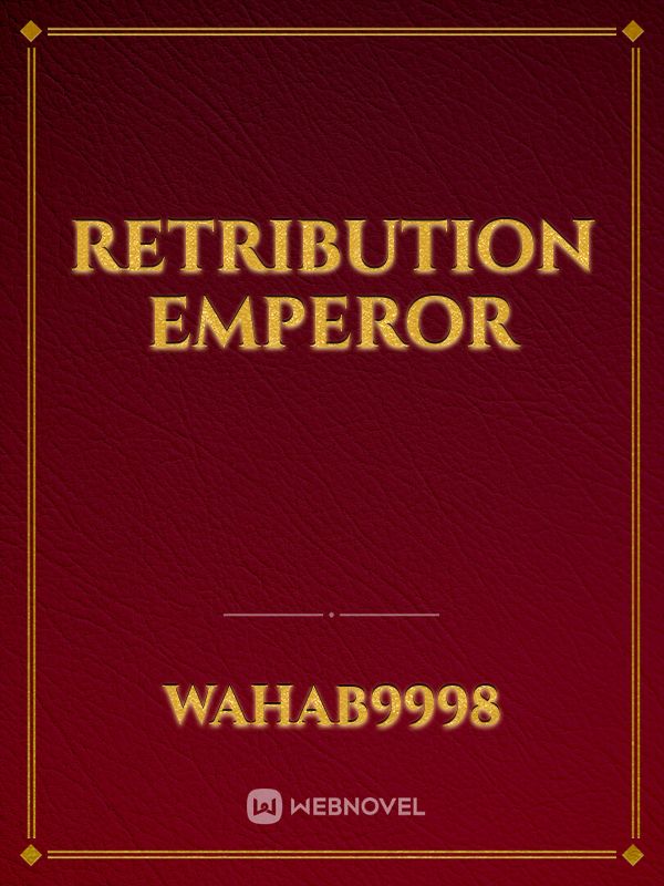 Retribution Emperor