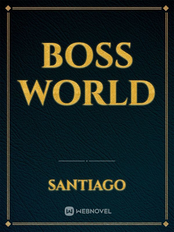 Boss World