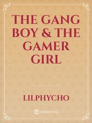 The Gang Boy & The Gamer Girl Book