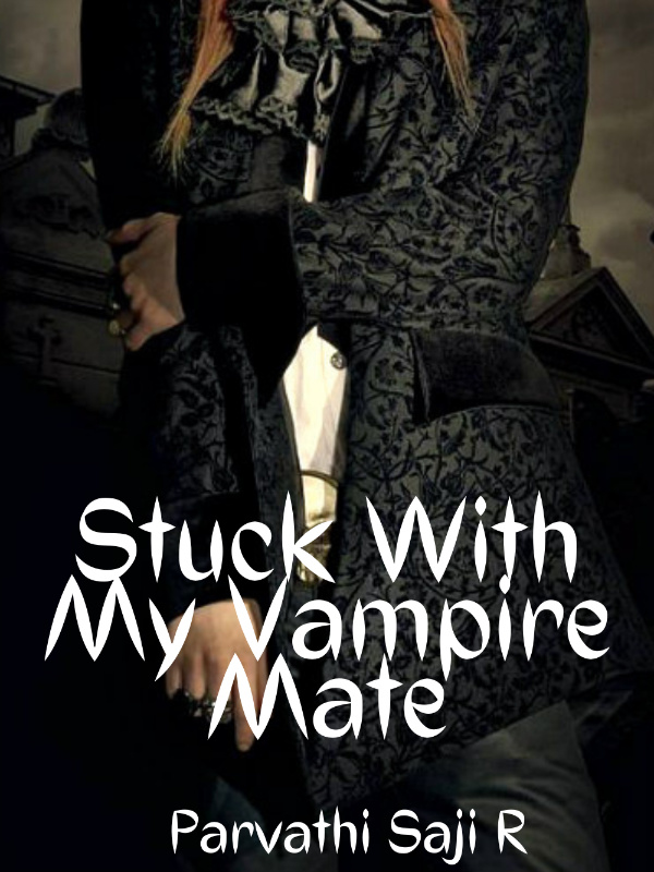 Stuck with my Vampire Mate...