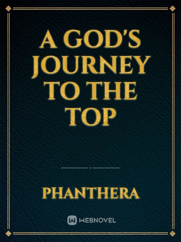 A God's Journey to the Top Book