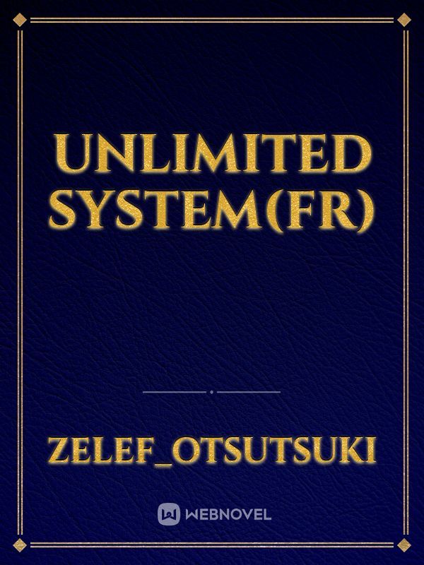 Unlimited System(FR)