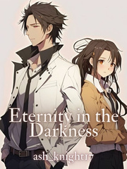 Eternity in the darkness Book