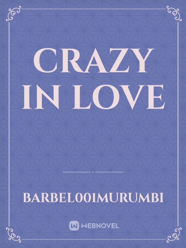 Crazy in love Book
