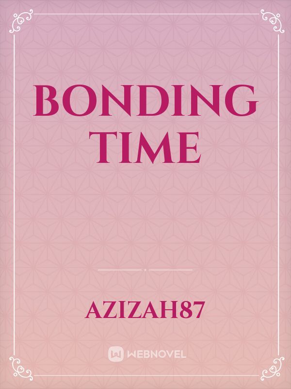 Bonding Time Book