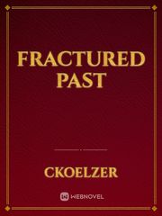 Fractured Past Book