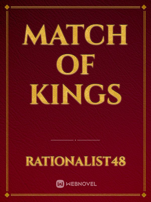 MATCH OF KINGS Book