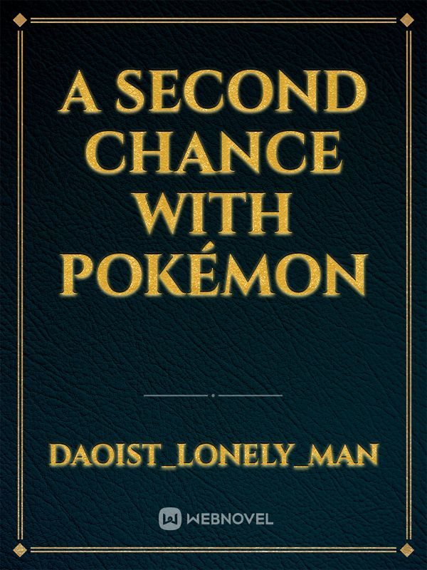 A Second Chance With Pokémon Book