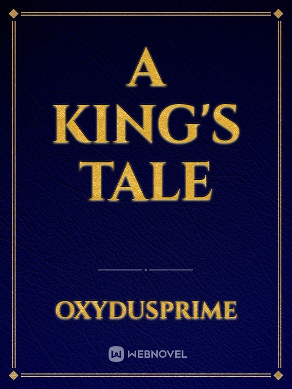 A King's Tale Book