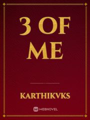 3 of me Book