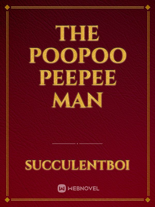 The Poopoo Peepee Man Book