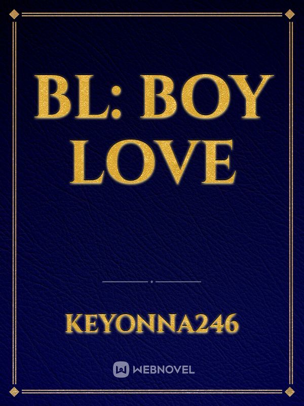 BL: boy love