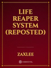 Life Reaper System (REPOSTED) Book