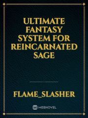 Ultimate Fantasy System for Reincarnated Sage Book