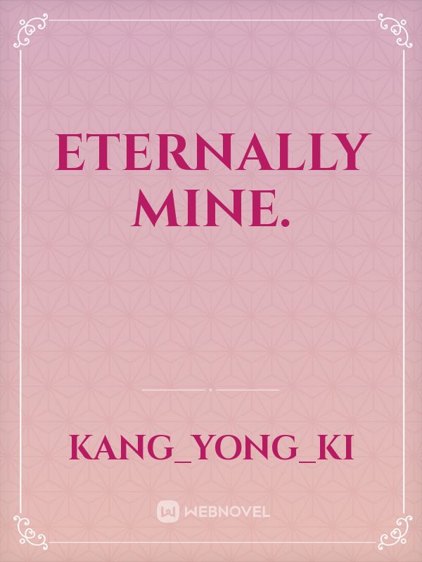 Eternally Mine. Book