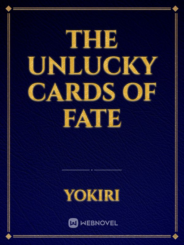 The Unlucky Cards of Fate Book