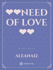 ❤❤Need of love❤❤ Book