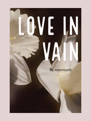 Love in Vain Book