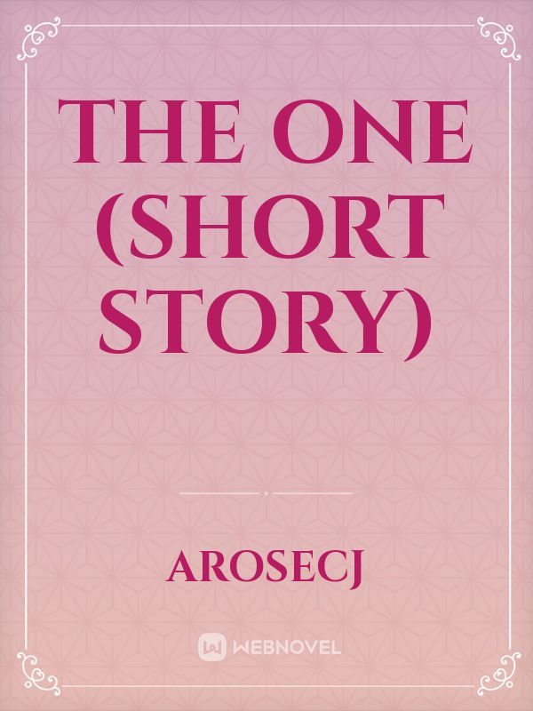 The One (Short Story) Book